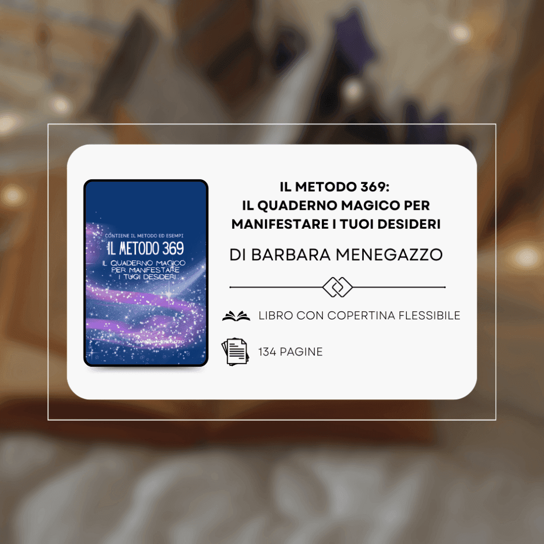 [Recensione] Il metodo 369 Il Quaderno Magico per Manifestare i Tuoi Desideri