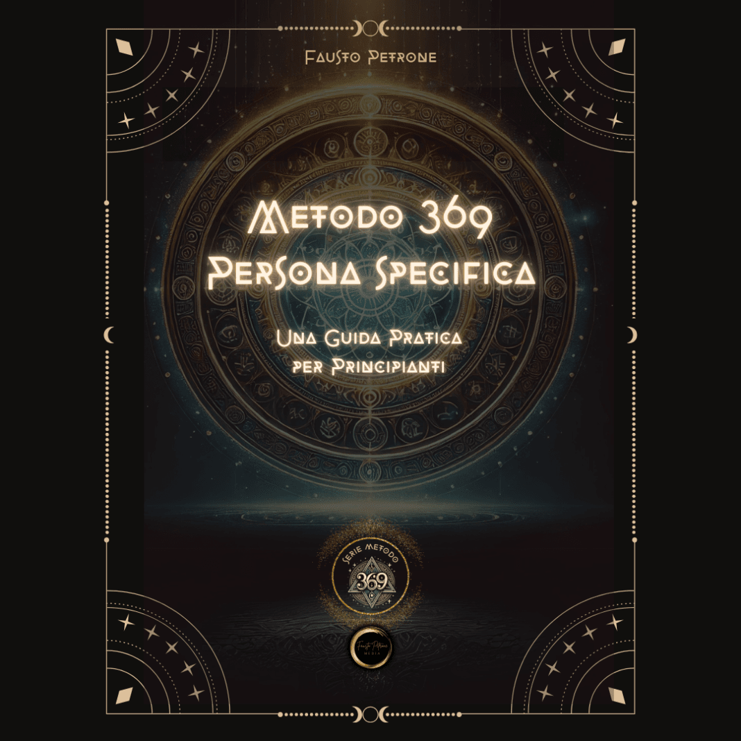 Metodo 369 Persona Specifica Metodo 369 Persona Specifica