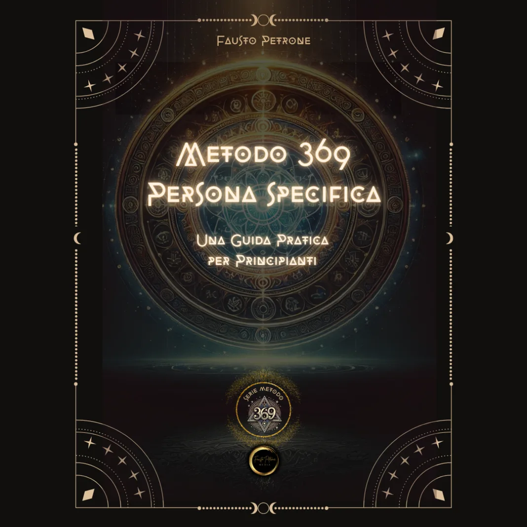 Metodo 369 Persona Specifica Metodo 369 Persona Specifica